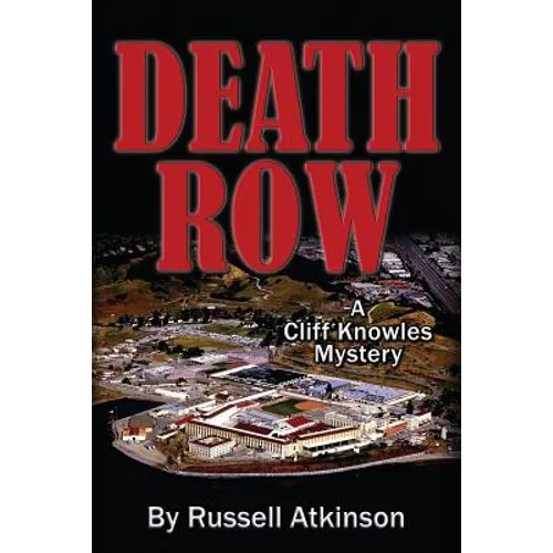 Death Row: A Cliff Knowles Mystery - Paperback