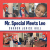 Mr. Special Meets Leo - Paperback