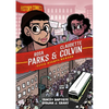 History Comics: Rosa Parks & Claudette Colvin: Civil Rights Heroes - Paperback
