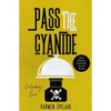 Pass the Cyanide - Paperback