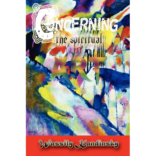 Concerning the Spiritual in Art - Paperback