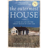 The Outermost House: A Year of Life on the Great Beach of Cape Cod - Paperback
