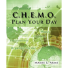 C.H.E.M.O. Plan Your Day - Paperback