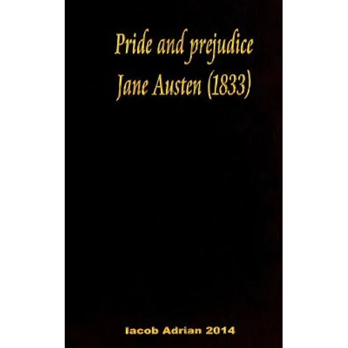 Pride and prejudice Jane Austen (1833) - Paperback