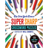The New York Times Super Sharp Crossword Puzzles: 120 Large-Print Puzzles - Paperback