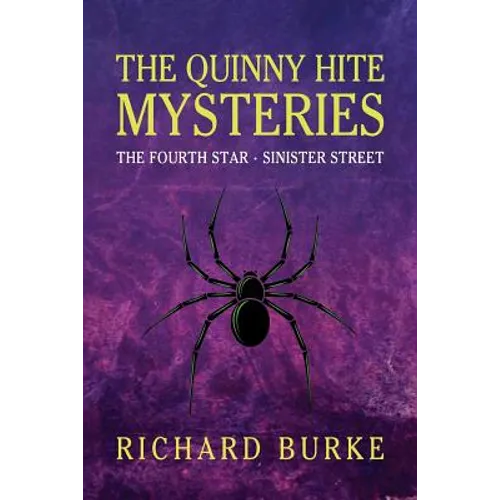 The Quinny Hite Mysteries: The Fourth Star / Sinister Street - Paperback