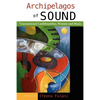 Archipelagos of Sound: Transnational Caribbeanities, Women and Music - Paperback