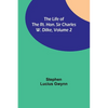 The Life of the Rt. Hon. Sir Charles W. Dilke, Volume 2 - Paperback