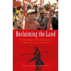 Reclaiming the Land: The Resurgence of Rural Movements in Africa, Asia and Latin America - Paperback