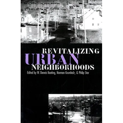 Revitalizing Urban Neighborhoods - Paperback