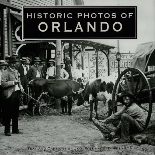 Historic Photos of Orlando - Hardcover