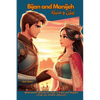 Bijan and Manijeh: Shahnameh Stories for Kids in Farsi and English - Paperback