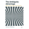 The Ambiguity Advantage: What Great Leaders Are Great at - Hardcover