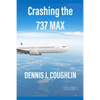 Crashing the 737 MAX - Paperback