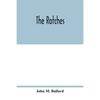 The Rotches - Paperback