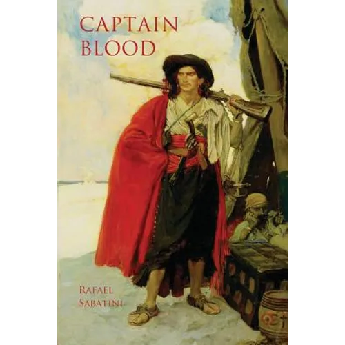 Captain Blood: with two explanatory maps of the Caribbean region (Aziloth Books) - Paperback