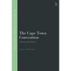 The Cape Town Convention: A Documentary History - Paperback