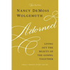 Adorned Study Guide: Living Out the Beauty of the Gospel Together - Paperback
