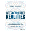 Interconnected Realities: How the Metaverse Will Transform Our Relationship with Technology Forever - Hardcover