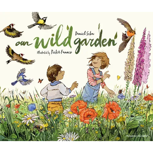 Our Wild Garden - Hardcover