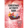 Christmas Activity Book for Kids: Ages 6-10: A Creative Holiday Coloring, Drawing, Word Search, Maze, Games, and Puzzle Art Activities Book for Boys a - Paperback