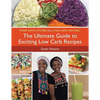 The Ultimate Guide to Exciting Low Carb Recipes: Exotic Flavours - Paperback