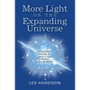 More Light on the Expanding Universe - Paperback