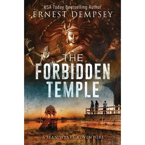 The Forbidden Temple: A Sean Wyatt Archaeological Thriller - Paperback