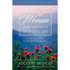 Woman: Her Mission and Her Life - Revised Edition - Paperback