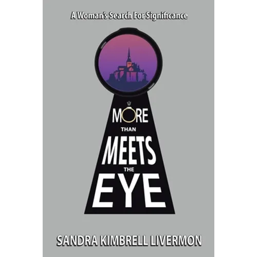 More Than Meets the Eye: A Woman's Search for Significance - Paperback