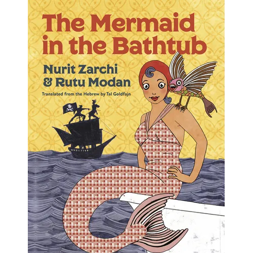The Mermaid in the Bathtub - Hardcover