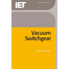 Vacuum Switchgear - Hardcover