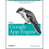 Using Google App Engine: Building Web Applications - Paperback