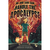 Me and Sam-Sam Handle the Apocalypse - Hardcover