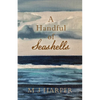 A Handful of Seashells - Paperback