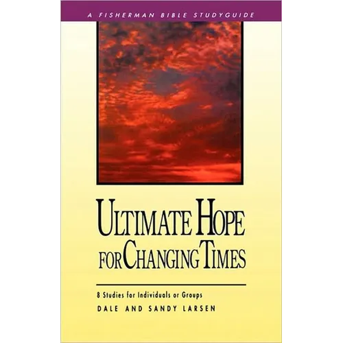 Ultimate Hope for Changing Times - Paperback