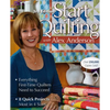 Start Quilting with Alex Anderson, 3rd Edition: Everything First-Time Quilters Need to Succeed - 8 Quick Projects-Most in 4 Sizes - Paperback