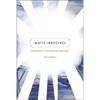 White Innocence: Paradoxes of Colonialism and Race - Hardcover