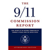 The 9/11 Commission Report: Final Report of the National Commission on Terrorist Attacks Upon the United States - Paperback