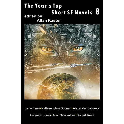 The Year's Top Short SF Novels 8 - Paperback