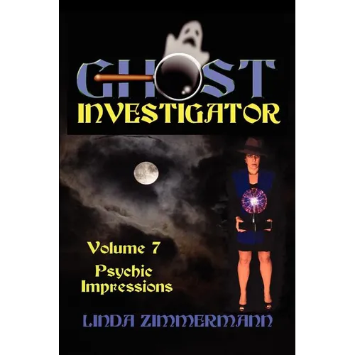 Ghost Investigator Volume 7 - Paperback