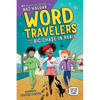 Word Travelers and the Big Chase in Paris - Hardcover