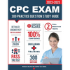 CPC Exam Study Guide: 300 Practice Questions & Answers - Paperback