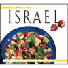 Food of Israel: Authentic Recipes from the Land of Milk and Honey - Hardcover
