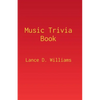 Music Trivia Book - Paperback