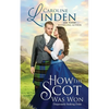 How the Scot Was Won - Paperback