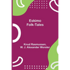 Eskimo Folk-Tales - Paperback