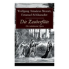 Die Zauberflöte - Die beliebtesten Opern - Paperback
