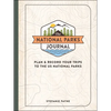 The National Parks Journal: Plan & Record Your Trips to the Us National Parks - Hardcover