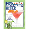 New Mocktails Bible: All Occasion Guide to an Alcohol-Free, Zero-Proof, No-Regrets, Sober-Curious Lifestyle - Paperback